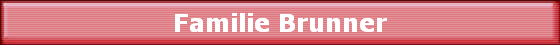 Familie Brunner